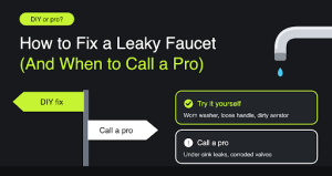 How to Fix a Leaky Faucet (And When to Call a Pro)
